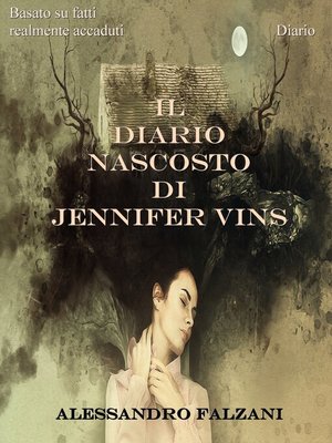 cover image of IL DIARIO NASCOSTO DI JENNIFER VINS